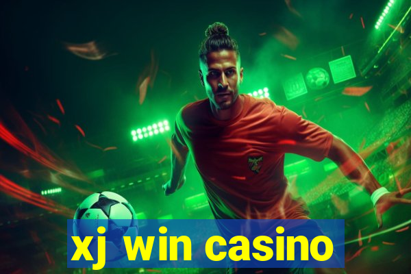 xj win casino